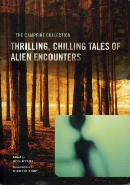 Thrilling, Chilling Tales of Alien Encounters
