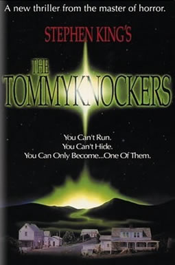 Tommyknockers, The