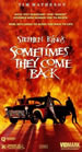 Sometimes They Come Back Made-for-TV Movie